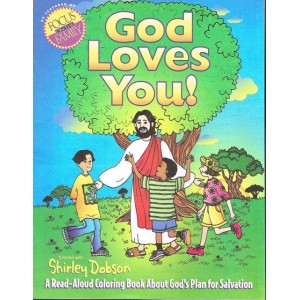 God Loves You - A Read-Aloud Coloring Book About God's Plan For Salvation